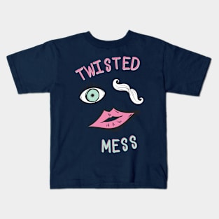 I Am A Twisted Mess Kids T-Shirt